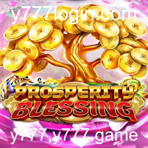 Explorando o Universo de ProsperityBlessing: Uma Jornada no Mundo de y777